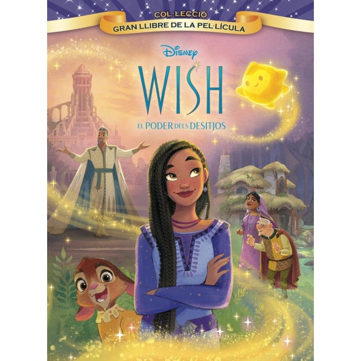 WISH EL PODER DELS DESITJOS GRAN LLIBRE DE LA PELÚLICULA