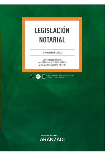 LEGISLACION NOTARIAL 2022 4ª ED
