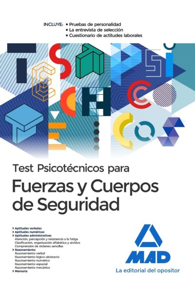 TEST PSICOTECNICOS PARA FUERZAS Y CUERPOS DE SEGURIDAD