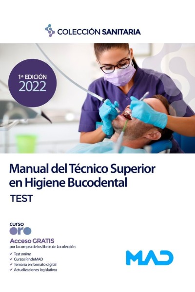 MANUAL DEL TECNICO SUPERIOR EN HIGIENE BUCODENTAL. TEST