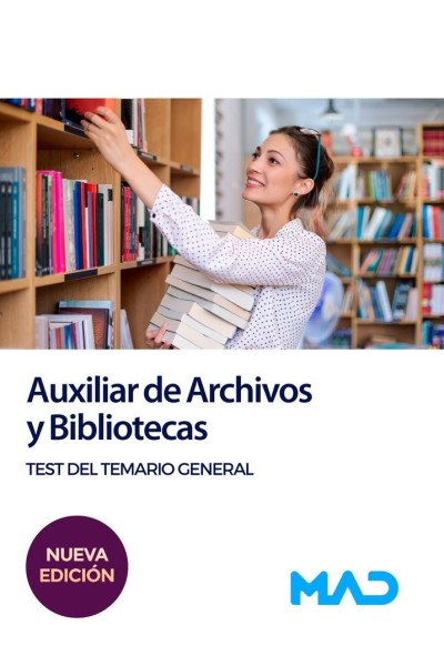 AUXILIAR ARCHIVOS Y BIBLIOTECAS TEST DEL TEMARIO GENERAL