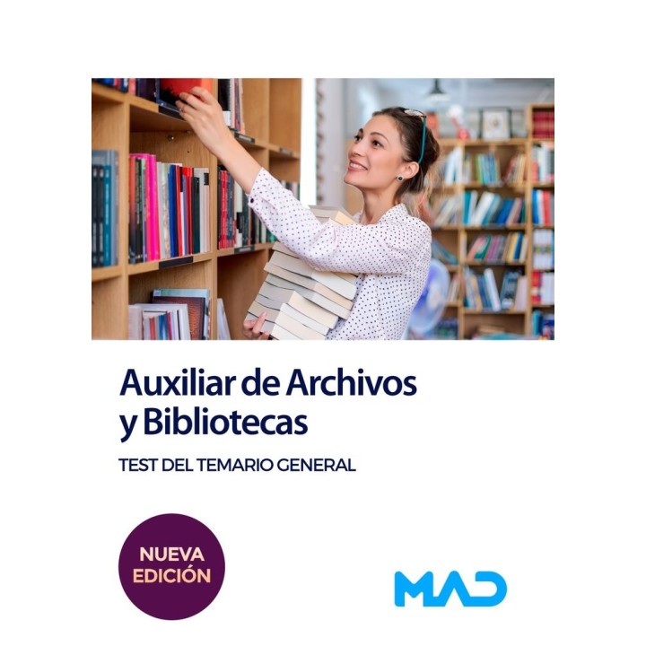 AUXILIAR ARCHIVOS Y BIBLIOTECAS TEST DEL TEMARIO GENERAL