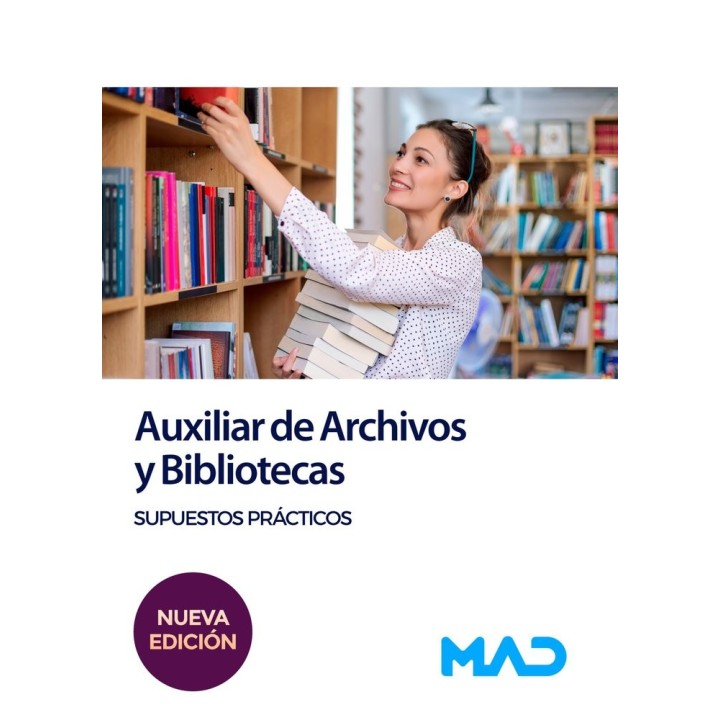 AUXILIAR ARCHIVOS Y BIBLIOTECAS SUPUESTOS PRACTICOS
