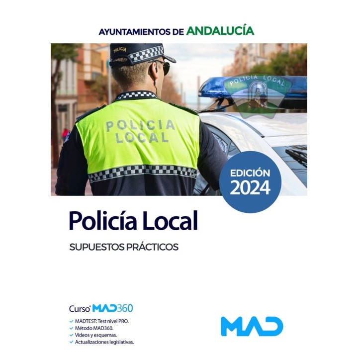 POLICIA LOCAL DE ANDALUCIA SUPUESTOS PRACTICOS
