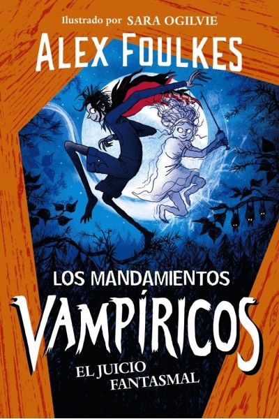 LOS MANDAMIENTOS VAMPIRICOS 2 EL JUICIO FANTASMAL