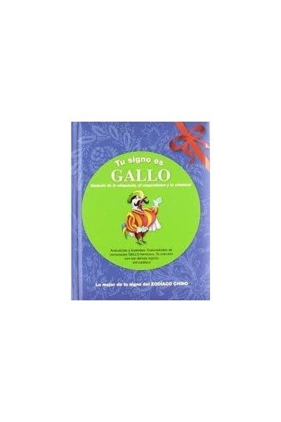 TU SIGNO ES GALLO