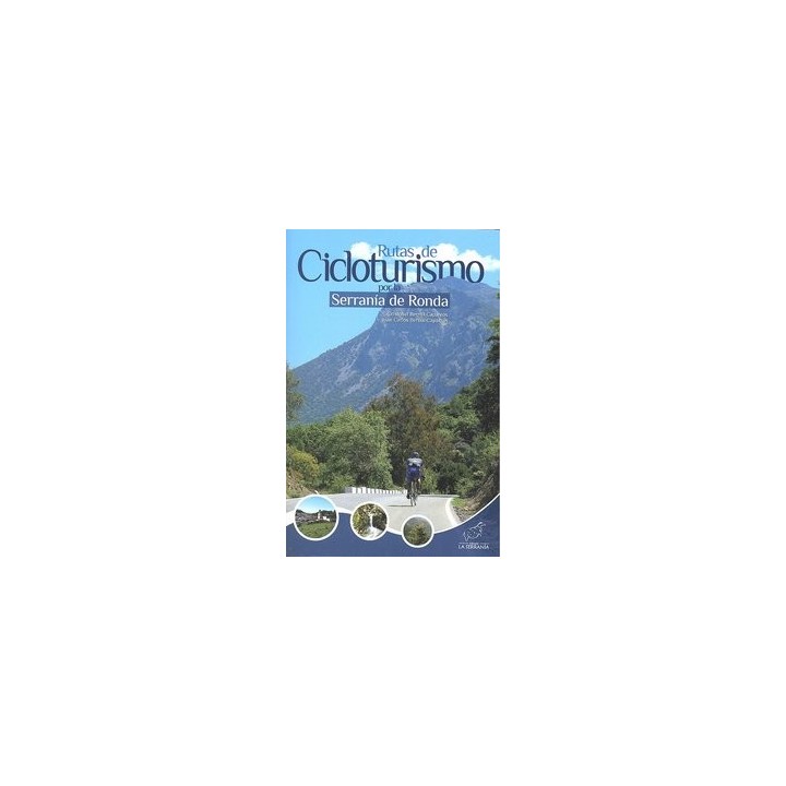 RUTAS DE CICLOTURISMO POR LA SERRANIA DE RONDA