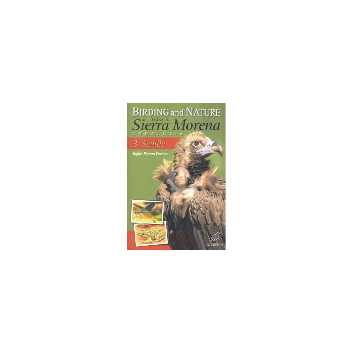 BIRDING AND NATURE TRAILS IN SIERRA MORENA 3 SEVILLE ANDALU