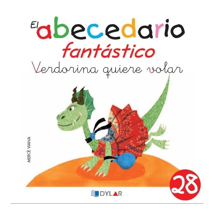 ABECEDARIO FANTASTICO 28 VERDORINA QUIERE VOLAR