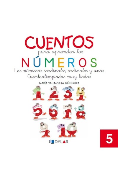 CUENTOS PARA APRENDER NUMEROS 5 LOS NUMEROS CARDINALES