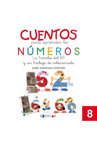 CUENTOS PARA APRENDER NUMEROS 8 LA FAMILIA DEL 60 Y UN