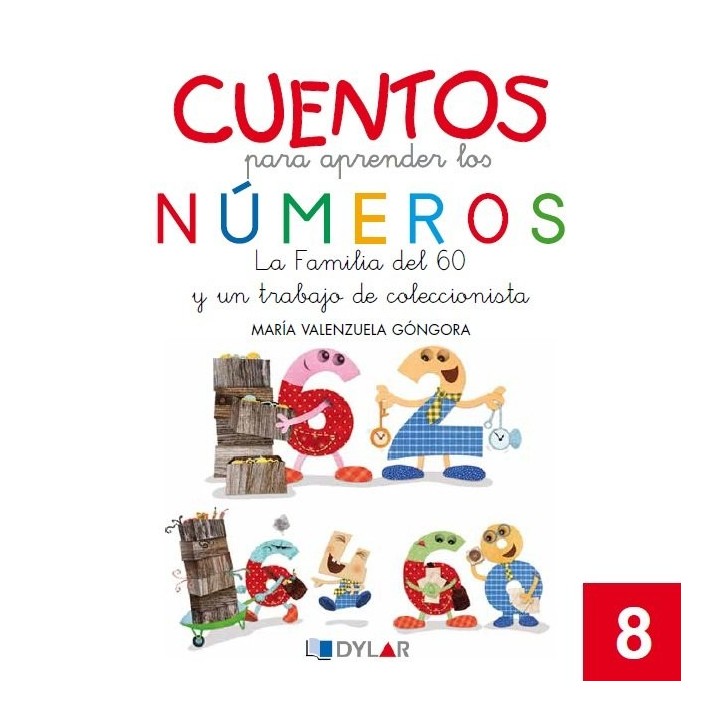 CUENTOS PARA APRENDER NUMEROS 8 LA FAMILIA DEL 60 Y UN