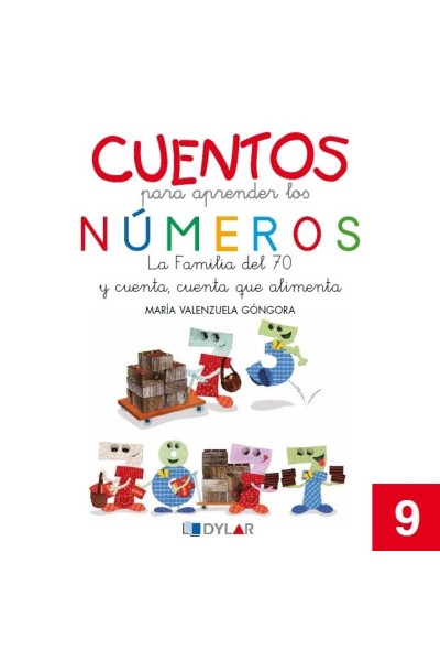 CUENTOS PARA APRENDER NUMEROS 9 LA FAMILIA DEL 70 Y CU