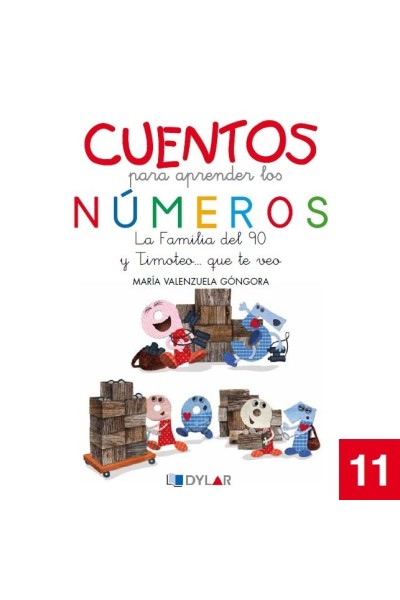 CUENTOS PARA APRENDER NUMEROS 11 LA FAMILIA DEL 90 Y T