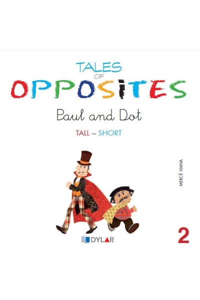 TALES OF OPPOSITES 2 PAUL AND DOT