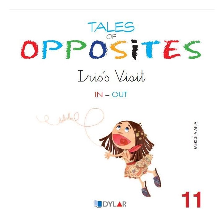 TALES OF OPPOSITES 11 IRIS VISIT