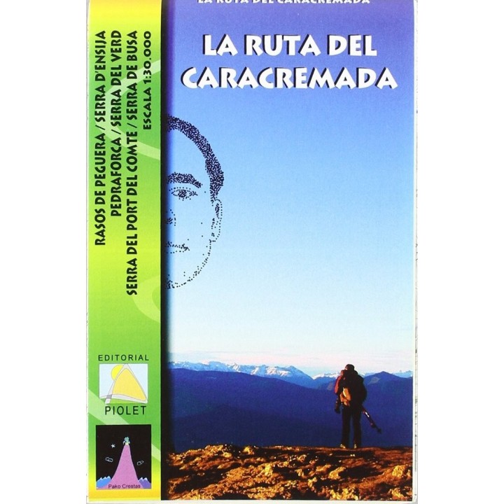 RUTA DEL CARACREMADA,LA