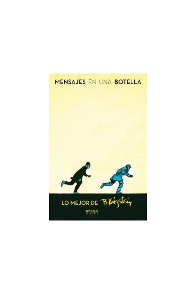 MENSAJES EN UNA BOTELLA LO MEJOR DE BERNARD KRIGSTEIN