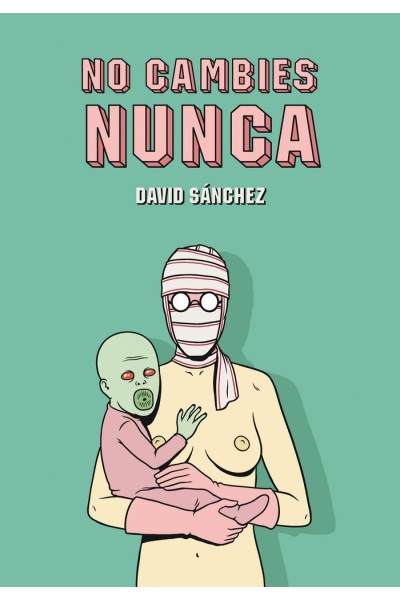 NO CAMBIES NUNCA
