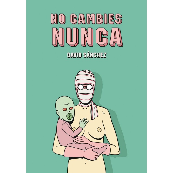 NO CAMBIES NUNCA