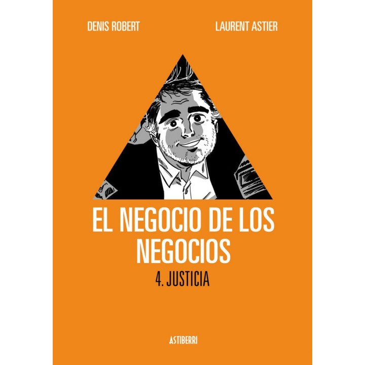 NEGOCIO DE LOS NEGOCIOS 4,EL JUSTICIA