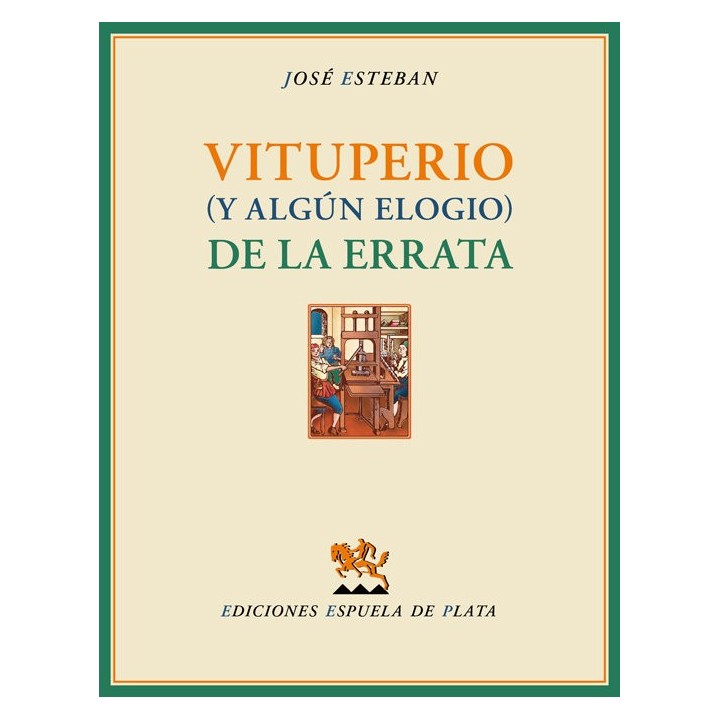 VITUPERIO Y ALGUN ELOGIO DE LA ERRATA