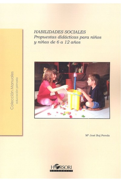 HABILIDADES SOCIALES PROPUESTAS DIDACTICAS NIÑOS 6 A 12