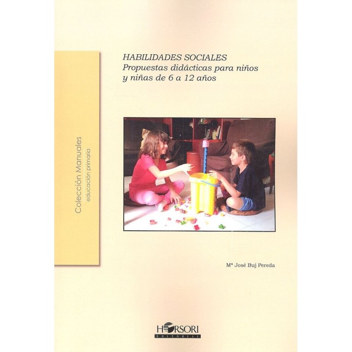 HABILIDADES SOCIALES PROPUESTAS DIDACTICAS NIÑOS 6 A 12