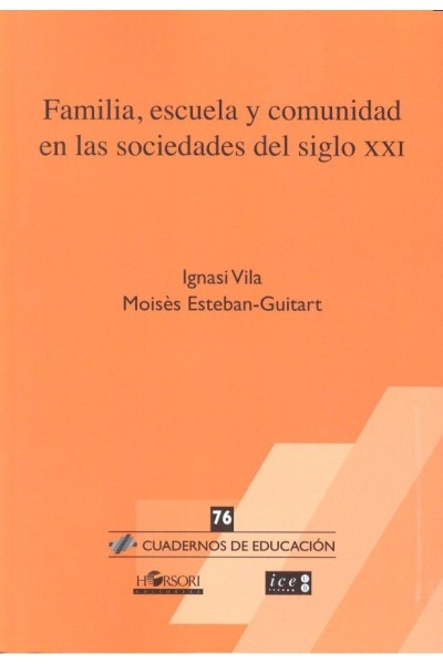 FAMILIA ESCUELA Y COMUNIDAD EN LAS SOCIEDADES SIGLO XXI
