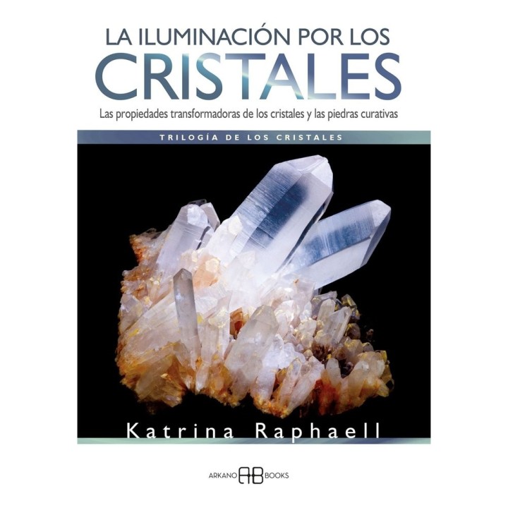 ILUMINACION POR LOS CRISTALES,LA