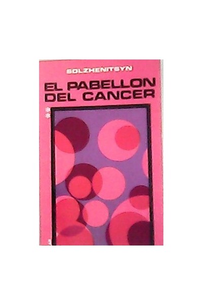 Pabellón de cáncer. Segunda parte.