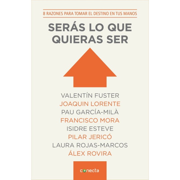 SERAS LO QUE QUIERAS SER