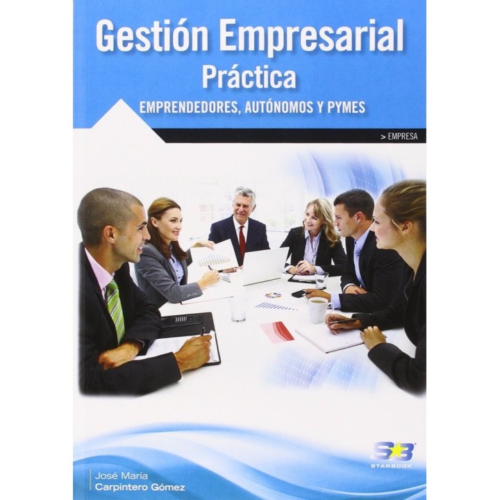 GESTION EMPRESARIAL PRACTICA EMPRENDEDORES AUTONOMOS Y PYME