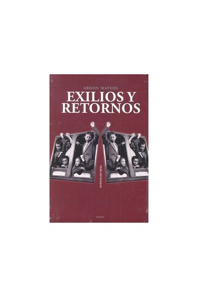 EXILIOS Y RETORNOS