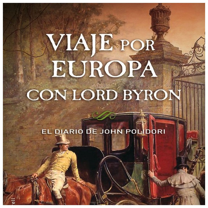 VIAJE POR EUROPA CON LORD BYRON