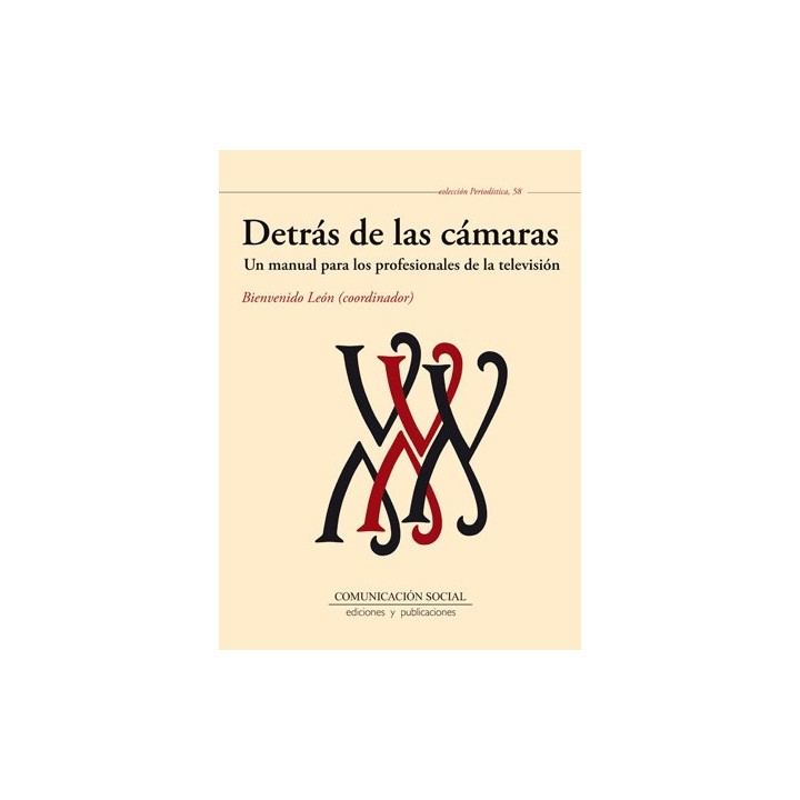 DETRAS DE LAS CAMARAS