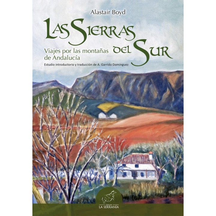 LAS SIERRAS DEL SUR VIAJES POR LAS MONTAÑAS DE ANDALUCIA