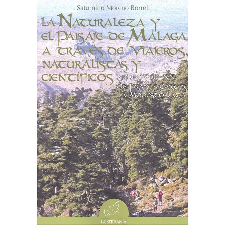 NATURALEZA Y EL PAISAJE DE MALAGA A TRAVES VIAJEROS NATURA