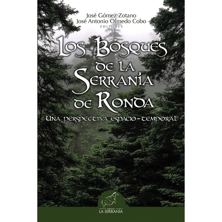 BOSQUES DE LA SERRANIA DE RONDA,LOS