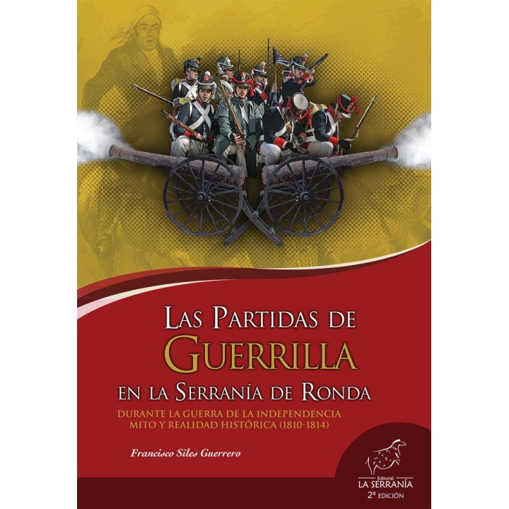 PARTIDAS DE GUERRILLA EN SERRANIA DE RONDA 2ªED