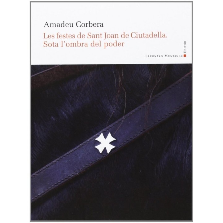 LES FESTES DE SANT JOAN DE CIUTADELLA
