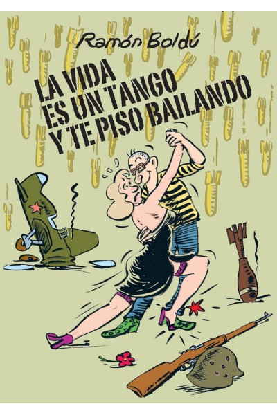 VIDA ES UN TANGO Y TE PISO BAILANDO,LA