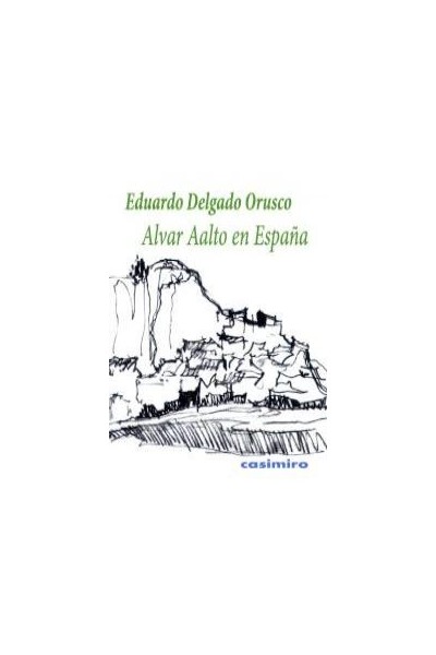ALVAR AALTO EN ESPAÑA