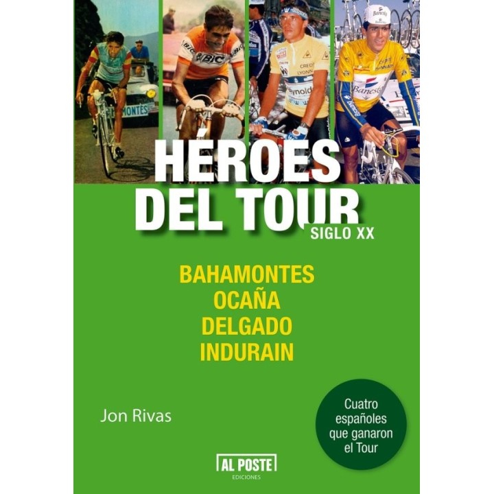 HEROES DEL TOUR SIGLO XX