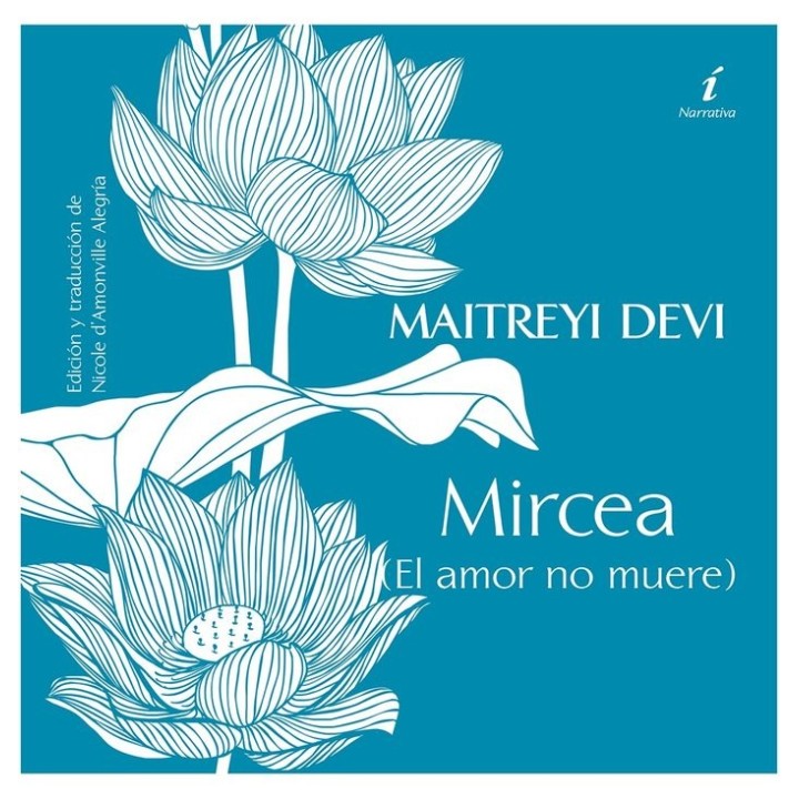 MAITREYI LA NOCHE BENGALI MIRCEA EL AMOR NO MUERE)