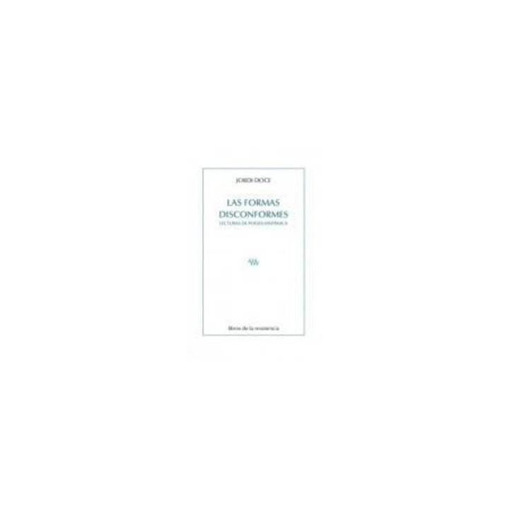 FORMAS DISCONFORMES,LAS