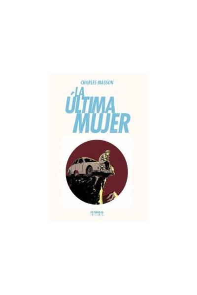 ULTIMA MUJER,LA