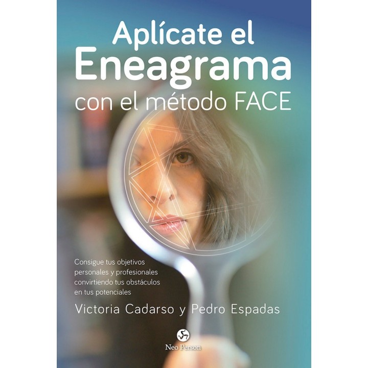 APLICATE EL ENEAGRAMA CON EL METODO FACE
