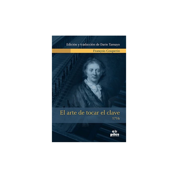 EL ARTE DE TOCAR EL CLAVE (1716)