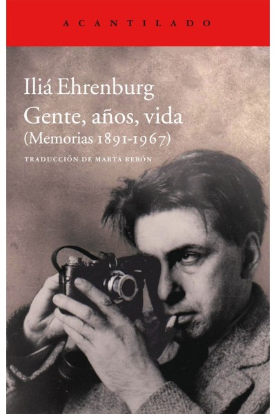 GENTE AÑOS VIDA MEMORIAS 1891-1967